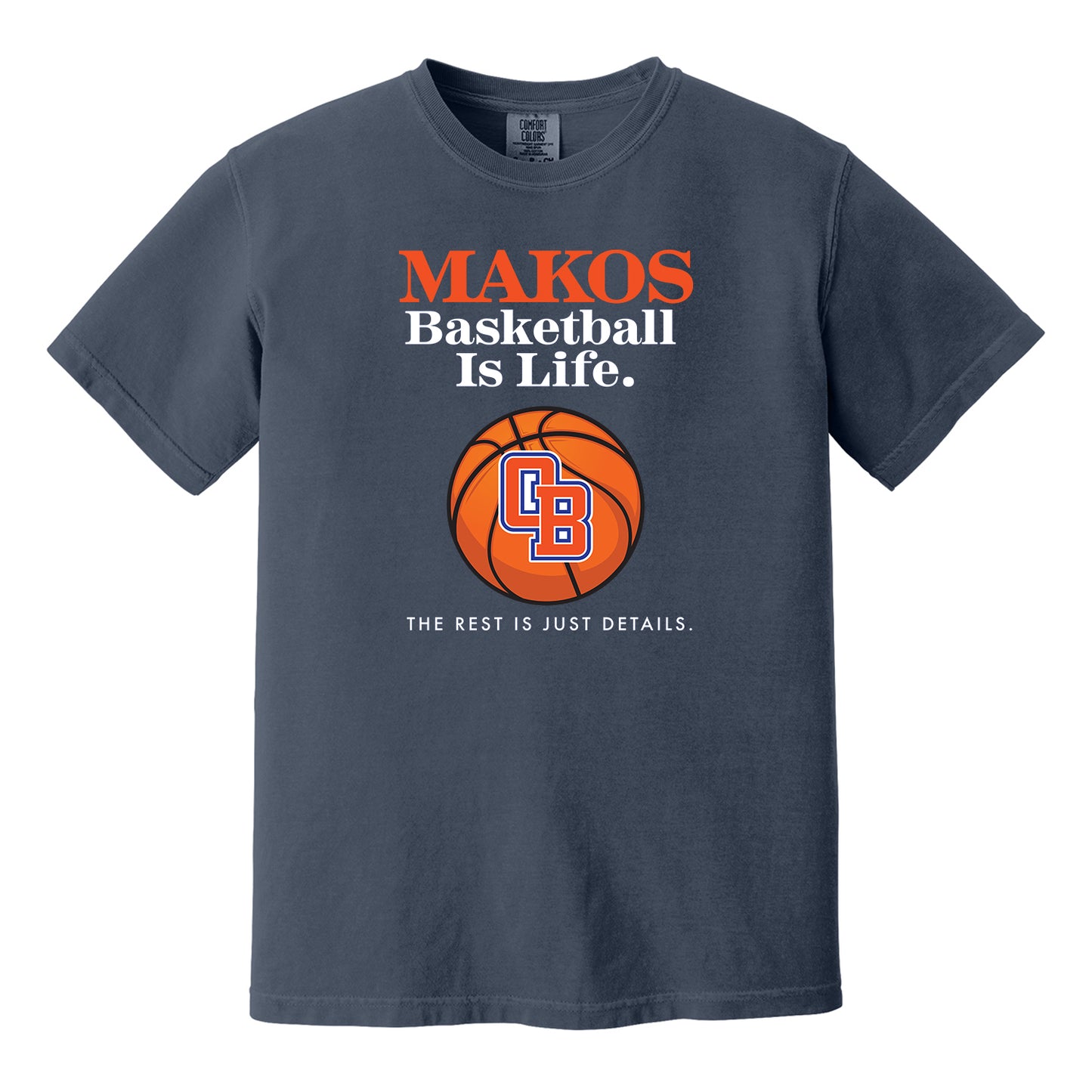Basketball Is Life Comfort Colors Tee